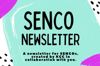SENCo Newsletter